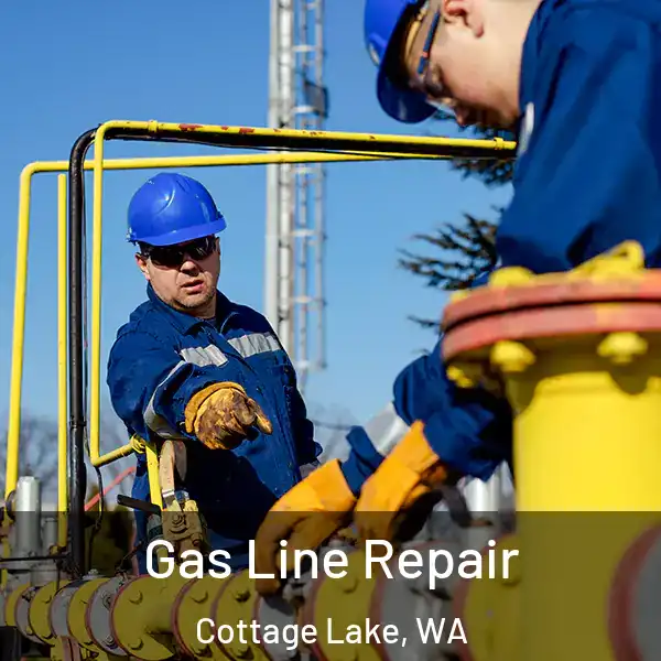  Gas Line Repair Cottage Lake, WA