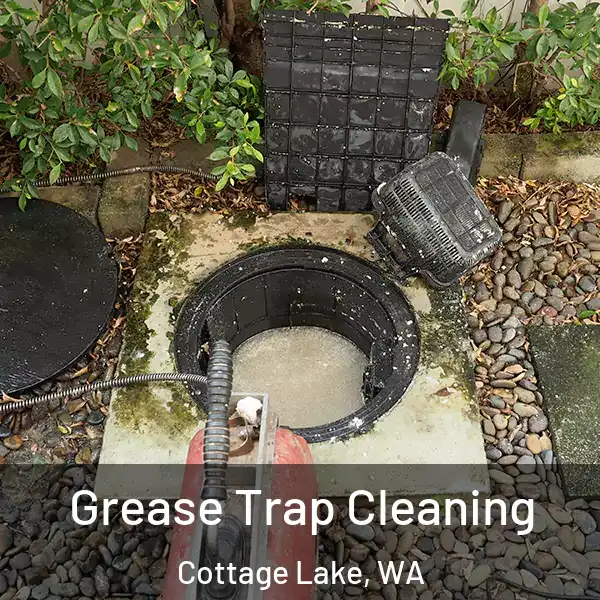  Grease Trap Cleaning Cottage Lake, WA