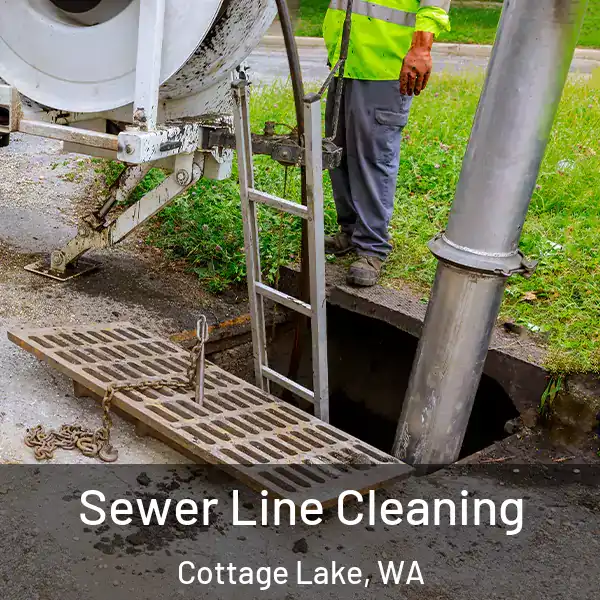  Sewer Line Cleaning Cottage Lake, WA
