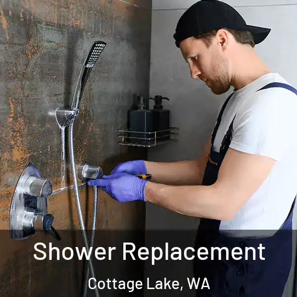  Shower Replacement Cottage Lake, WA