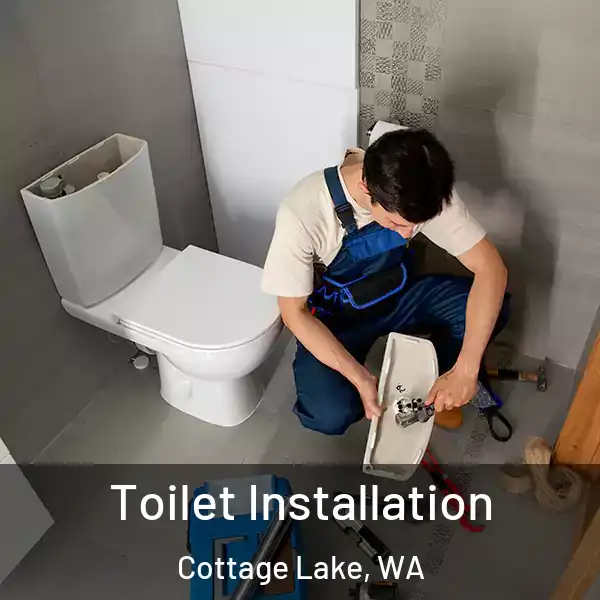  Toilet Installation Cottage Lake, WA
